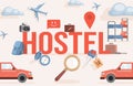 Hostel word vector flat banner design. Red car, photo camera, airplane, compass, magnifying glass and room keys.