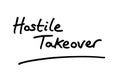 Hostile Takeover