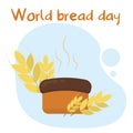 Hot bread illustration. World Bread Day.