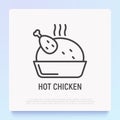 Hot chicken thin line icon. Modern vector illustration