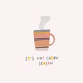 Hot cocoa season illustration mug quote lettering