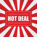 Hot Deal banner with sunburst effect on white and red background Royalty Free Stock Photo