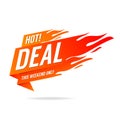 Hot Deal banner. This weekend only, big sale, discount. Royalty Free Stock Photo