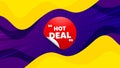 Hot deal sticker. Discount sale banner. Vector Royalty Free Stock Photo