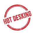 HOT DESKING text written on red grungy round stamp Royalty Free Stock Photo