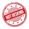 HOT DESKING text written on red grungy round stamp Royalty Free Stock Photo
