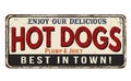 Hot dogs vintage rusty metal sign