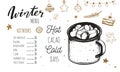 Hot drinks Winter Menu. Design template includes different hand drawn illustrations and Brushpen Lettering. Beverages Royalty Free Stock Photo