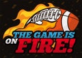 Football Ball in Flames Promoting the Game is on Fire, Vector Illustration Royalty Free Stock Photo