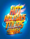 Hot holidays tours and travels vector poster