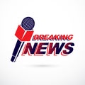 Hot news conceptual logo composed using breaking live news writing and press microphones.