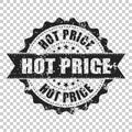 Hot price scratch grunge rubber stamp. Vector illustration on is Royalty Free Stock Photo