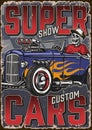 Hot rods super show vintage poster