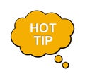 Hot tip speech bubble Royalty Free Stock Photo
