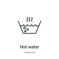 Hot water outline vector icon. Thin line black hot water icon, flat vector simple element illustration from editable cleaning Royalty Free Stock Photo