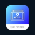 Hotel, Sign, Board, Direction Mobile App Button. Android and IOS Line Version