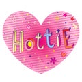 Hottie heart shaped love design Royalty Free Stock Photo