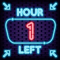 1 hour left Neon signboards. On brick wall background. Light art.