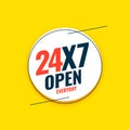 24 hours and 7 days everyday open service background