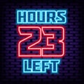 23 hours left Neon sign. Glowing with colorful neon light. Light banner. Royalty Free Stock Photo