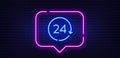 24 hours time line icon. Clock sign. Watch. Neon light speech bubble. Vector Royalty Free Stock Photo