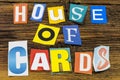 House cards casino gambling success phony luck collapse