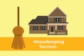 House keeping services illustration concept poster with broom and home vector graphic