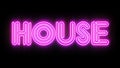 House Neon Sign