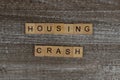 Housing Crash Wooden Words, Financial Quotes