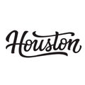 Houston. Hand lettering text