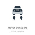 Hover transport icon vector. Trendy flat hover transport icon from artificial intellegence and future technology collection