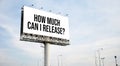 How much can I release? text message on signboard with blue sky Royalty Free Stock Photo
