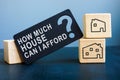 How much house can I afford question and wooden cubes.