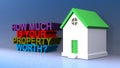 How much is your property worth on blue Royalty Free Stock Photo