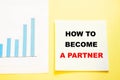 How to become a partner on square office note paper while you work Royalty Free Stock Photo