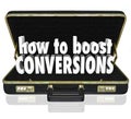 How to Boost Conversions Briefcase Increase Sales Closing Rate Royalty Free Stock Photo