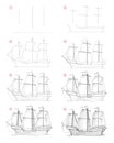 How to draw step by step sketch of fantastic medieval sail ship. Creation pencil drawing. Educational page for artists.