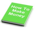 How To Make Money Book Shows Earn Cash