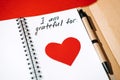 How to Practice Gratitude. Writing gratitude journal transform the way you feel. Text Today I am grateful for in open