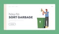 How to Sort Garbage Landing Page Template. Man Throw Glass Bottles into Special Container for Sorting Litter