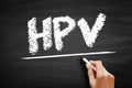 HPV Human Papilloma Virus - caused by a DNA virus from the Papillomaviridae family, acronym text on blackboard Royalty Free Stock Photo