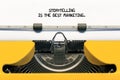 Typewriter Storytelling is the best marketing. Royalty Free Stock Photo