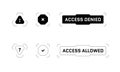 HUD digital futuristic user interface access allowed and denied button set. Question and exclamation mark sci fi high