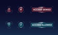 HUD digital futuristic user interface access allowed and denied button set. Question and exclamation mark sci fi high