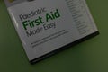 First aid life saving training Paediatric manual made easy for students attending a basic first aid