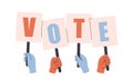 Human arms holding banners. Voting and elections concept. Vector illustration in flat style Royalty Free Stock Photo