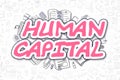 Human Capital - Cartoon Magenta Word. Business Concept. Royalty Free Stock Photo