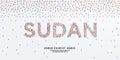 Human country name Sudan. large group of people form to create country name Sudan.
