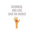 Human hand with heart. Goodness and love. Flat vector