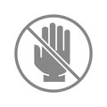 Human hand with prohibition sign grey icon. No touch, hygiene protection, dirty hands symbol